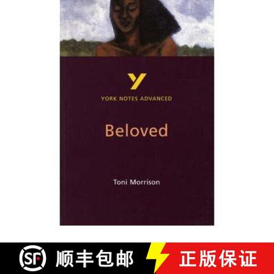 【3-4周达】Toni Morrison 'Beloved': everything you need to catch up, study and prepare for 2025 asses... [9780582414600]