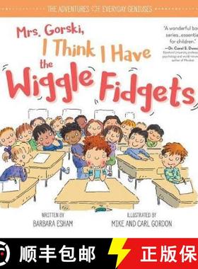 预订 Mrs. Gorski I Think I Have the Wiggle Fidgets [9781492669975]