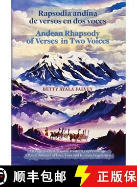 【3-4周达】Rapsodia andina de versos en dos voces. Andean Rhapsody of Verses in Two Voices: Un viaje ... [9798822949058]