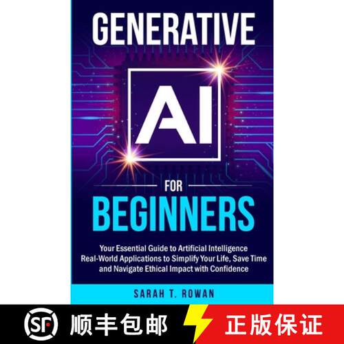 【3-4周达】Generative AI for Beginners: Your Essential Guide to Artificial Intelligence: Real-World A... [9781068281709]