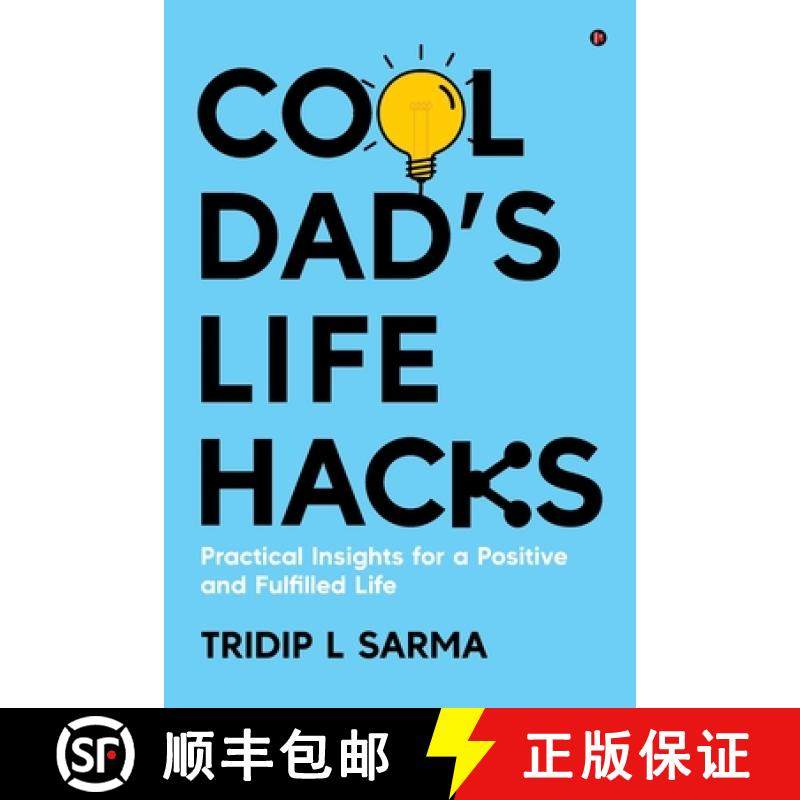 【3-4周达】Cool Dad's Life Hacks : Practical Insights for a Positive and Fulfilled Life [9798895448045]