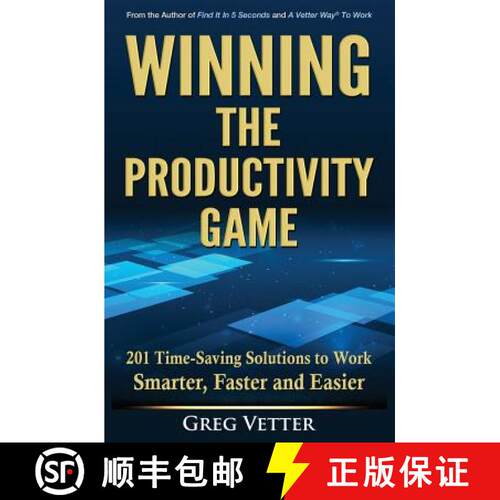 【3-4周达】Winning the Productivity Game: 201 Time-Saving Solutions to Work Smarter, Faster and Easier [9780979907111]