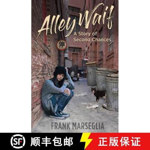 【3-4周达】Alley Waif: A Story of Second Chances [9781732776302]