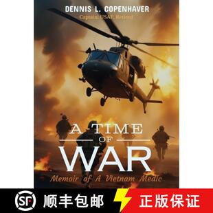 【3-4周达】A Time Of War: Memoir of a Vietnam Medic [9798893896169]