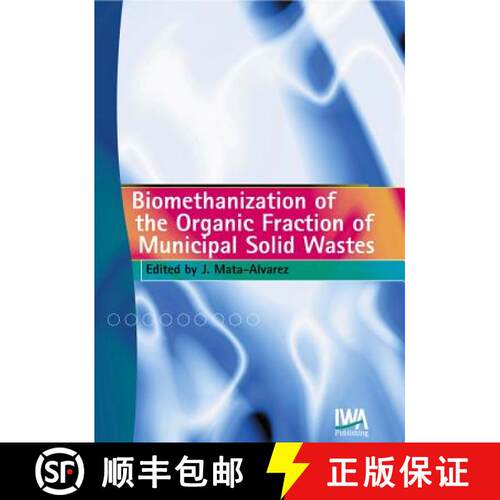 【3-4周达】精装 Biomethanization of the Organic Fraction of Municipal Solid Wastes [9781900222143]