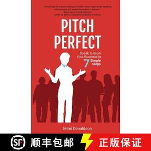 【3-4周达】Pitch Perfect: Speak to Grow Your Business in 7 Simple Steps [9781944177188]