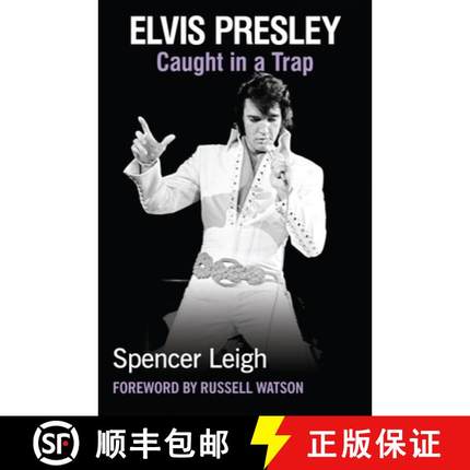 【3-4周达】Elvis Presley : Caught in a Trap [9780857161659]