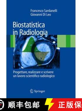【3-4周达】Biostatistica in Radiologia : Progettare, realizzare e scrivere un lavoro scientifico radi... [9788847006041]