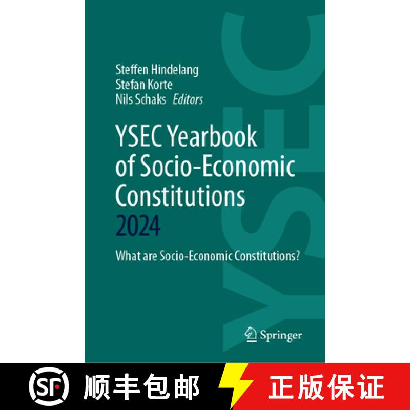 【3-4周达】YSEC Yearbook of Socio-Economic Constitutions 2024 : What are Socio-Economic Constitutions? [9783031891533]
