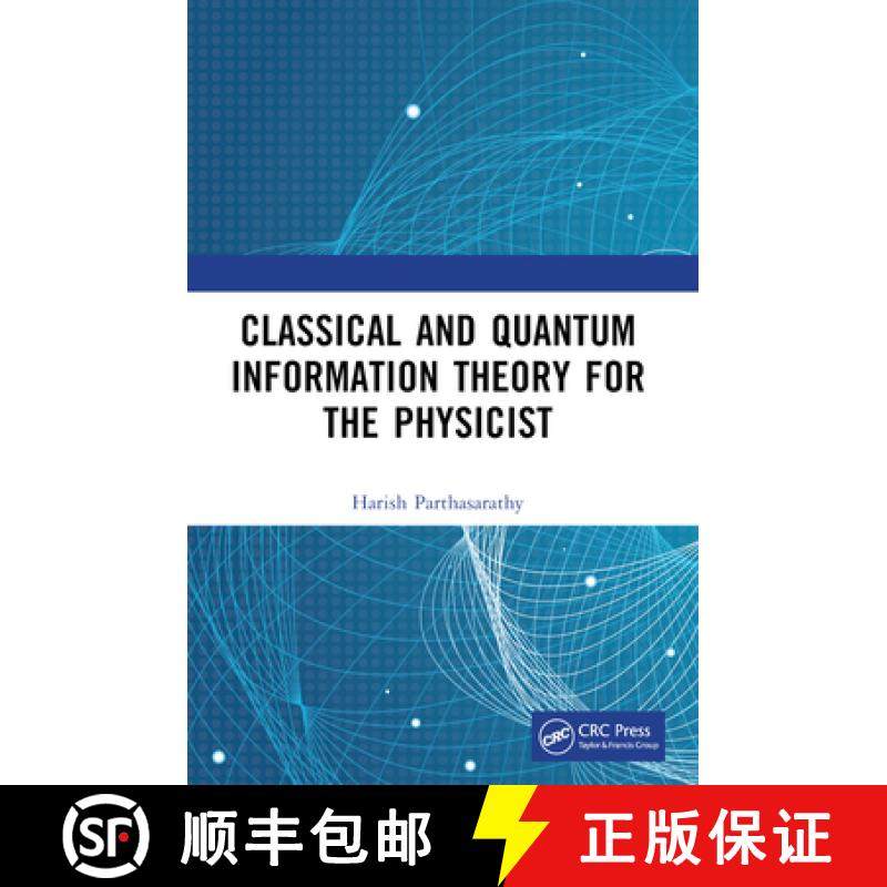 【3-4周达】Classical and Quantum Information Theory for the Physicist [9781032405209]