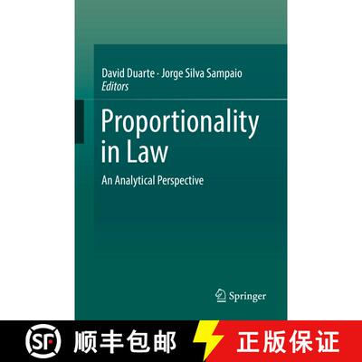 【3-4周达】Proportionality in Law : An Analytical Perspective [9783319896465]