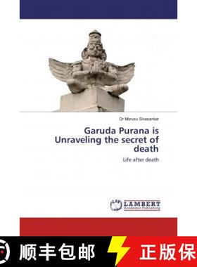 预订 Garuda Purana is Unraveling the secret of death [9786200549747]