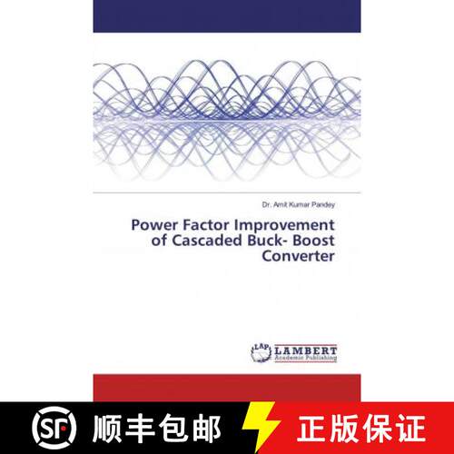 预订 Power Factor Improvement of Cascaded Buck- Boost Converter [9783330069497]