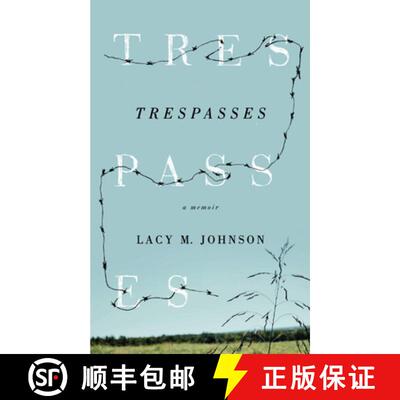 【3-4周达】Trespasses: A Memoir [9781609380786]