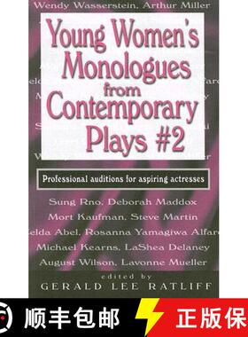 【3-4周达】Young Women's Monologues from Contemporary Plays--Volume 2: Professional Auditions for Asp... [9781566081535]