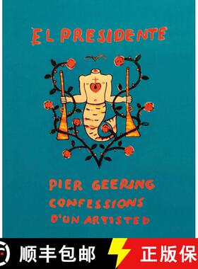 【3-4周达】Pier Geering: El Presidente [9783907236758]