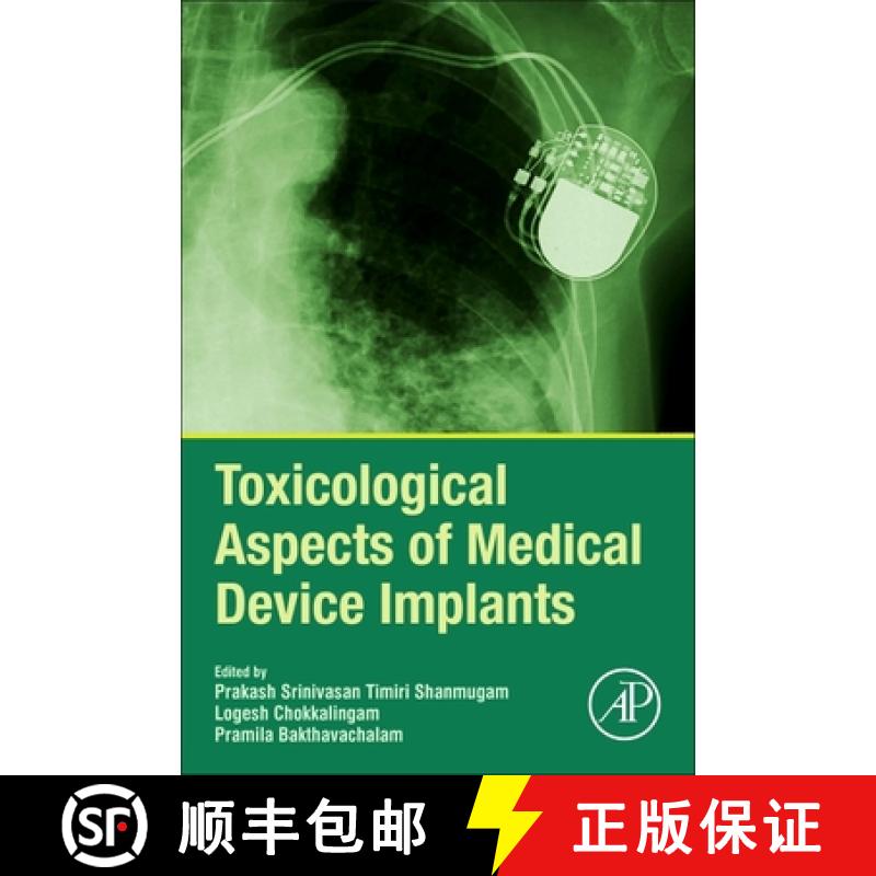 【3-4周达】Toxicological Aspects of Medical Device Implants [9780128207284]