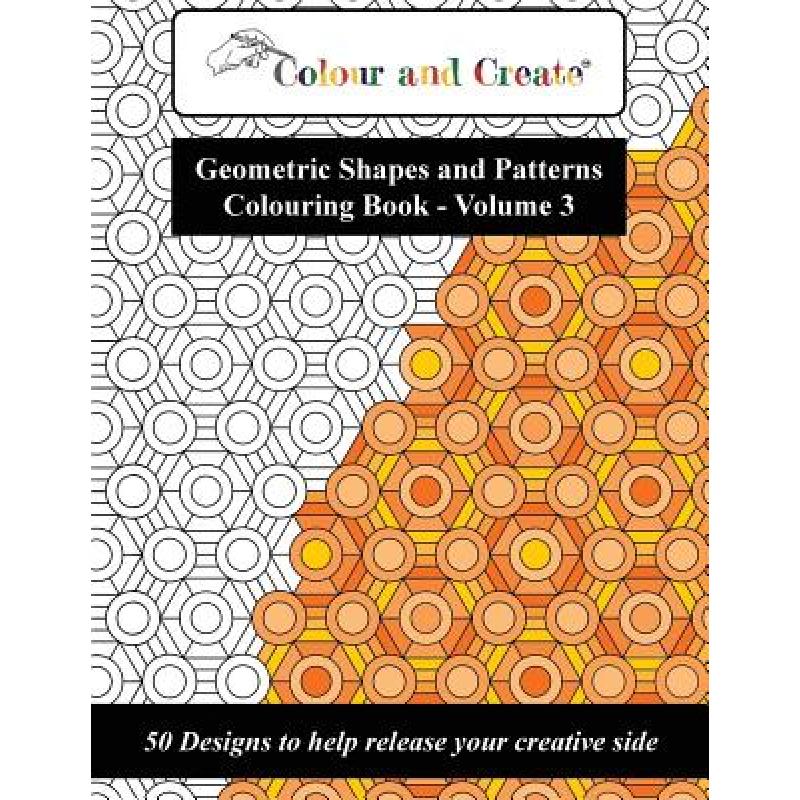 预订 colour and create - geometric shapes. [9781944119317]