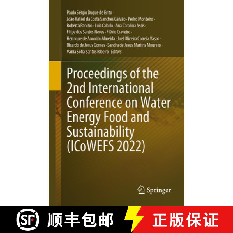 【3-4周达】Proceedings of the 2nd International Conference on Water Energy Food and Sustainability (I... [9783031268489]