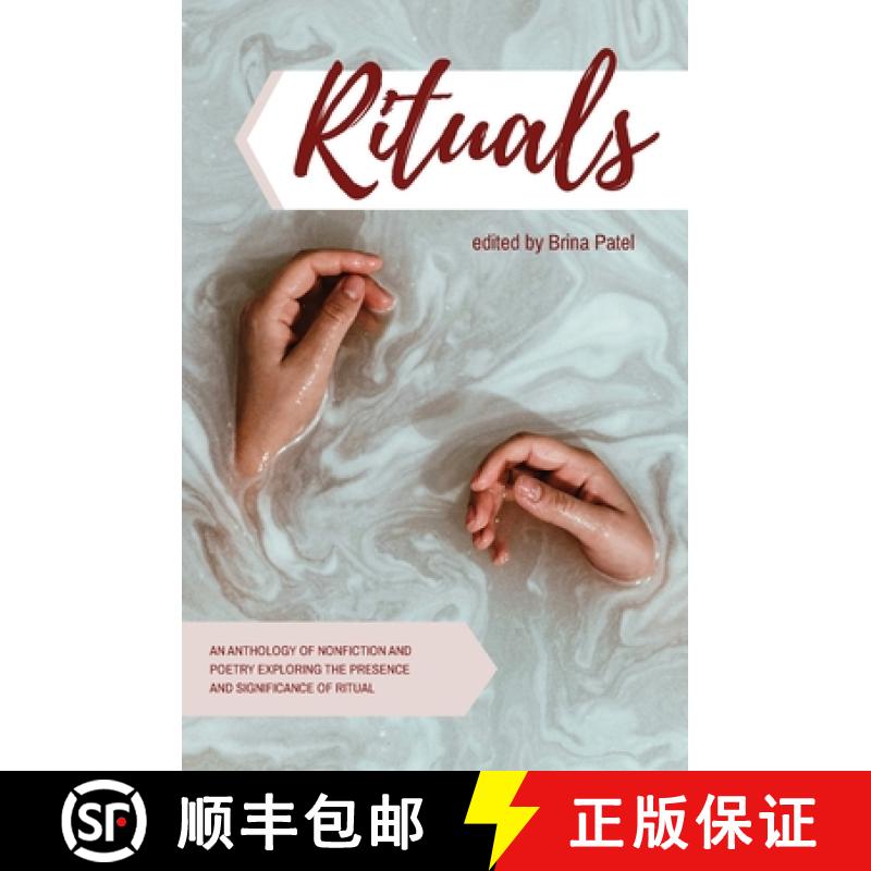 【3-4周达】Rituals: An anthology of poetry and nonfiction exploring the presence and significance of ... [9780994812773]