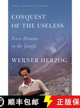 【3-4周达】Conquest of the Useless: Fever Dreams in the Jungle [9780593832134]