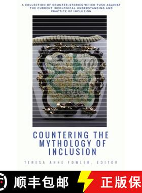 预订 Countering the Mythology of Inclusion [9781645042273]