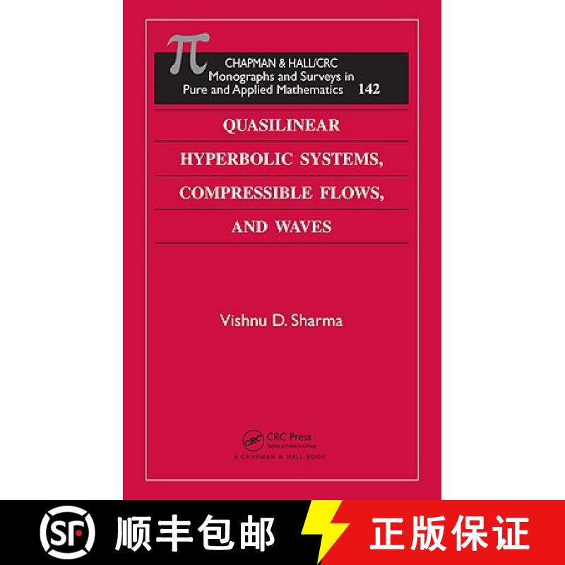 【4周达】Quasilinear Hyperbolic Systems, Compressible Flows, and Waves [9781439836903]