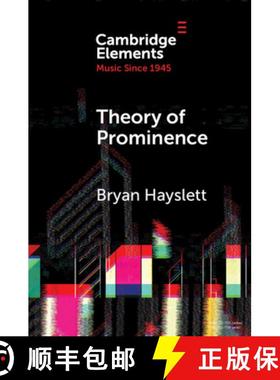 【3-4周达】Theory of Prominence: Temporal Structure of Music Based on Linguistic Stress [9781108813334]
