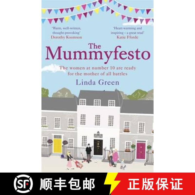 【3-4周达】Mummyfesto: a laugh-out-loud, heart-warming story of family, community and hope [9781780875224]