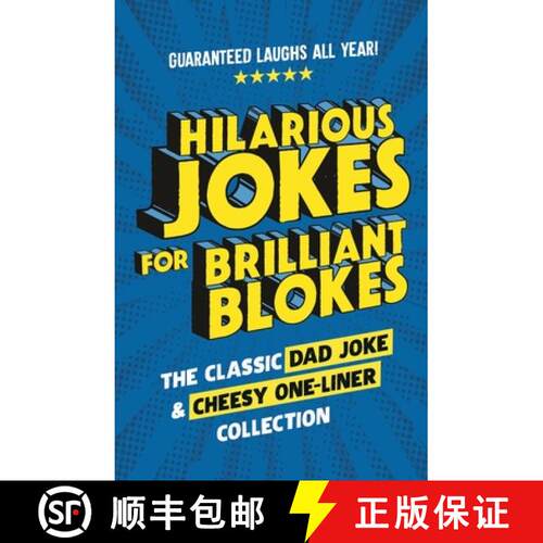 【3-4周达】精装 Hilarious Jokes for Brilliant Blokes : The Classic Dad Joke and Cheesy One-liner Coll... [9781529927085]