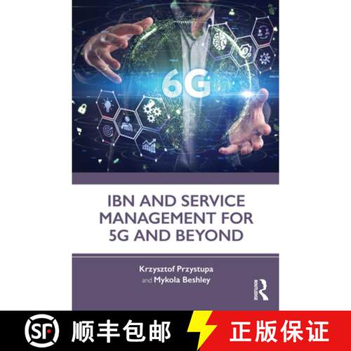 【3-4周达】精装 Ibn and Service Management for 5g and Beyond [9781041097860]