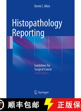 【3-4周达】Histopathology Reporting : Guidelines for Surgical Cancer (Softcover reprint of the origin... [9781447171188]