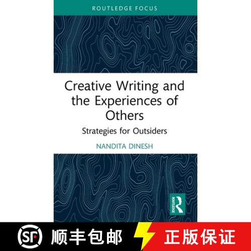 【3-4周达】Creative Writing and the Experiences of Others: Strategies for Outsiders [9781032688725]