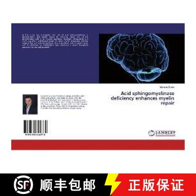 预订 Acid sphingomyelinase deficiency enhances myelin repair [9783330344778]