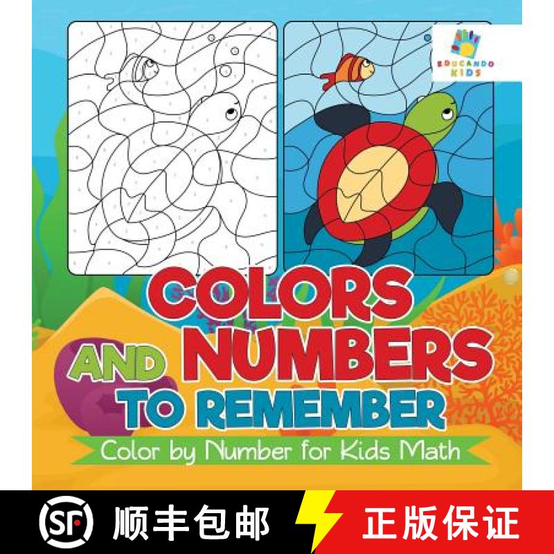 【3-4周达】Colors and Numbers to Remember | Color by Number for Kids Math [9781645216773]