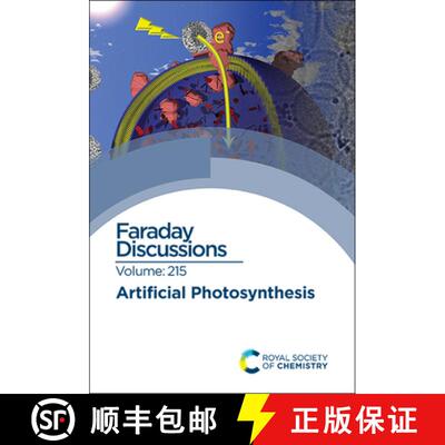 【3-4周达】精装 Artificial Photosynthesis : Faraday Discussion 215 [9781788016711]