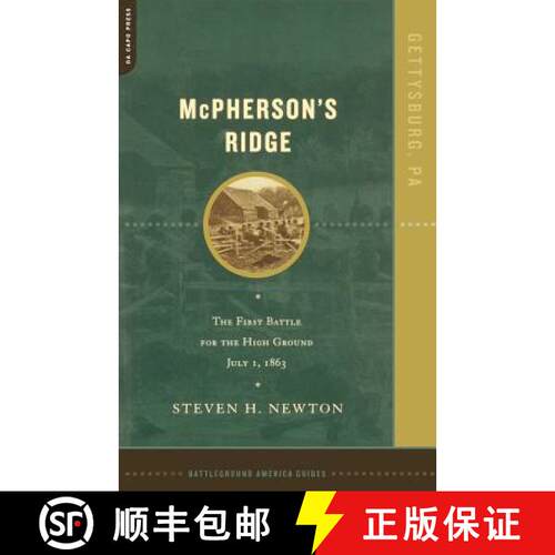 【3-4周达】McPherson's Ridge: The First Battle for the High Ground, July 1, 1863 [9780306811722]