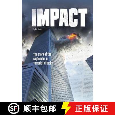 预订 Impact: The Story of the September 11 Terrorist Attacks [9781491470831]