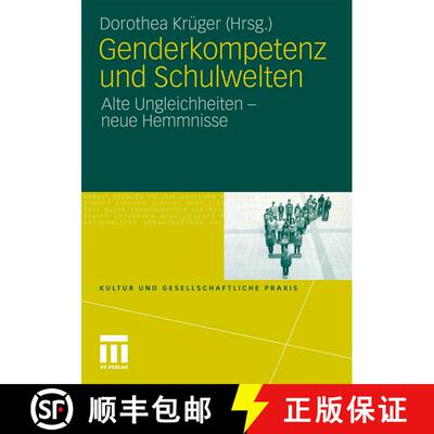 【3-4周达】Genderkompetenz und Schulwelten : Alte Ungleichheiten - neue Hemmnisse [9783531175089]