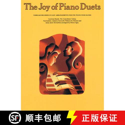 【3-4周达】The Joy of Piano Duets: Familiar Melodies in Easy Arrangements for One Piano Four Hands [9780711901322]