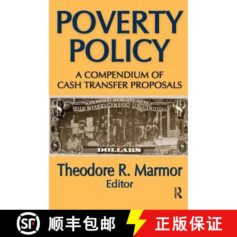【3-4周达】Poverty Policy: A Compendium of Cash Transfer Proposals [9781138530546]