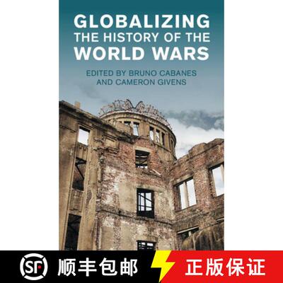 预订 精装 Globalizing the History of the World Wars [9781009692946]