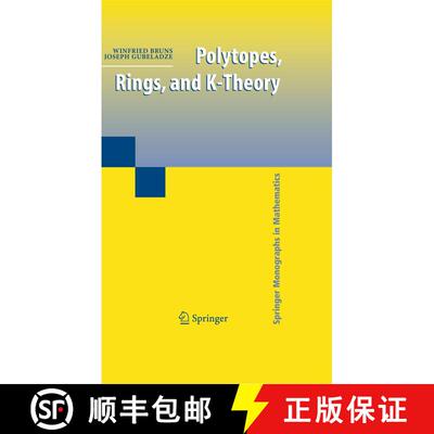 【3-4周达】Polytopes, Rings, and K-Theory (Softcover reprint of hardcover 1st ed. 2009) [9781441926173]