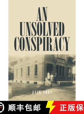 【3-4周达】An Unsolved Conspiracy [9798894276793]