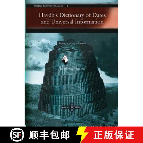 【3-4周达】精装 Haydn's Dictionary of Dates and Universal Information: Relating to All Ages and Nations [9781593337971]