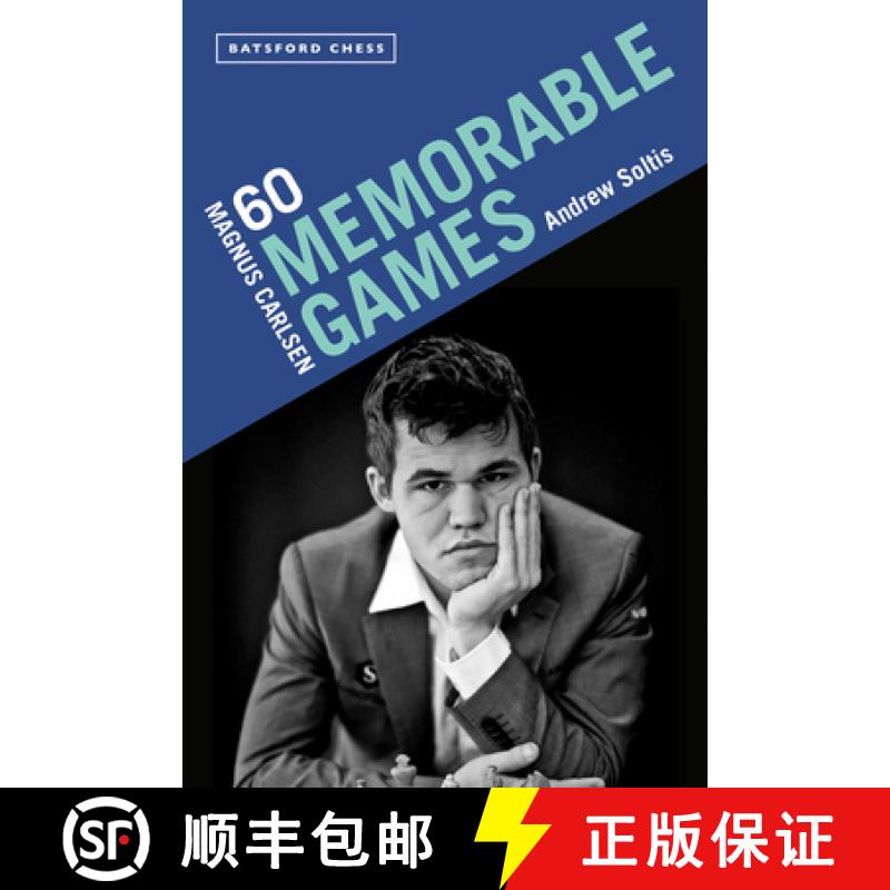 【3-4周达】Magnus Carlsen: 60 Memorable Games [9781849946506]