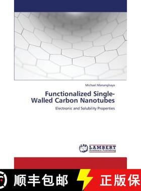 预订 Functionalized Single-Walled Carbon Nanotubes [9783659385445]
