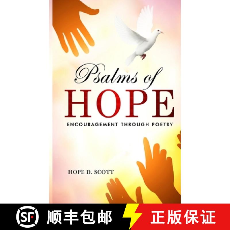 预订 Psalms of Hope: Encouragement Through Poetry [9781733135382]