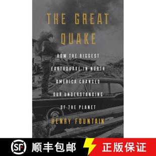 预订 Understanding North America How Biggest Pl... 9781101904060 Quake the Earthquake Our Changed Great The