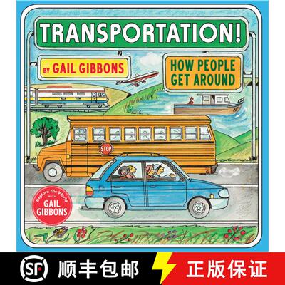 【3-4周达】Transportation!: How People Get Around (An Engaging Introduction to Transportation and Veh... [9780823441884]